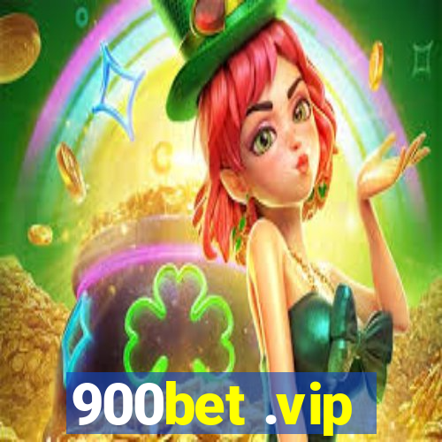 900bet .vip